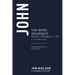 John: The Word Incarnate, Volume 1 (Chapters 1-10)
