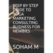 Step by Step Guide to Yoga Marketing Consulting Business for Newbies
