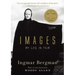 Images: My Life in Film