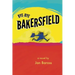 Bye-Bye Bakersfield