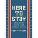 Here to Stay: Uncovering South Asian American History