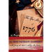 The Epic Story of 1776