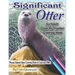 Significant Otter - An Adult Color By Number Coloring Book- Mosaic Stained Glass Coloring Book of Cute Sea Otters: Featuring Zen Doodle Otter Designs