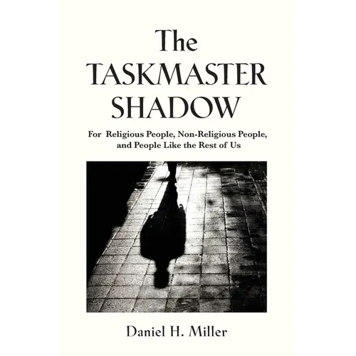 The Taskmaster Shadow
