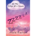 On The Edge Of A Dream: Poetry by Atalie Rachael