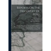 Reports On The Discovery Of Peru: I. Report Of Francisco De Xeres, Secretary To Francisco Pizarro. Ii. Report Of Miguel De Astete On The Expedition To