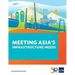 Meeting Asia's Infrastructure Needs