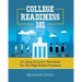 College Readiness 101: A College & Career Workbook for the High School Freshman