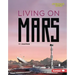 Living on Mars