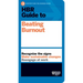 HBR Guide to Beating Burnout