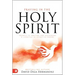 Praying in the Holy Spirit: Secrets to Igniting and Sustaining a Lifestyle of Effective Prayer