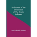 An Account Of The Destruction Of The Jesuits In France