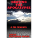 Beating the Apocalypse