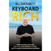 Keyboard Rich: How Anyone Can Earn Six Figures from Home with a Simple Bookkeeping Business