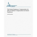 The Federal Employees' Compensation Act (FECA): Workers' Compensation for Federal Employees