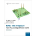 Nmr: The Toolkit: How Pulse Sequences Work