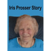 Iris Prosser Story: Round the World with Four Children