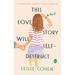 This Love Story Will Self-Destruct