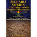 Zecharia Sitchin and the Extraterrestrial Origins of Humanity