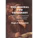 The Original New Testament: Edited and Translated from the Greek by the Jewish Historian of Christian Beginnings