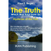 The Truth Which Was Kept from Us: Mysteries of the Past