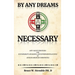 By Any Dreams Necessary: Anti-Racist Strategies for Sustainability, Resilience and Environmental Justice in African American Communities.