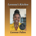 Lavonne's Kitchen: Learning to Cook with Love