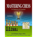 Mastering Chess: A Course in 25 lessons (Third Printing)