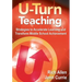 U-Turn TeachingStrategies to Accelerate Learning and Transform Middle School Achievement