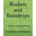 Rockets and Raindrops: - varying mass problems