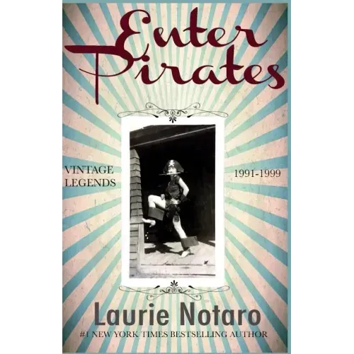 Enter Pirates: Vintage Legends 1991-1999