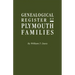 Genealogical Register of Plymouth Families