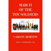 March Of The Toy Soldiers
