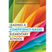 Leading a Competency-Based Elementary School: The Marzano Academies Model (Become a High-Performing Elementary School Through Competency-Based Educati