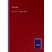 Scripture and Tradition
