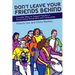 Don't Leave Your Friends Behind: Concrete Ways to Support Families in Social Justice Movements and Communities