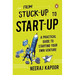 From Stuck-Up to Start-Up: A Practical Guide to Starting Your Own Venture