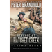 Revenge at Hatchet Creek: A Western Fiction Classic