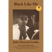 Black Like Me