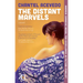 The Distant Marvels
