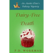 Dairy-Free Death