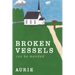 Broken Vessels Can Be Mended