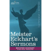Meister Eckhart's Sermons
