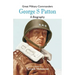 Great Military Commanders - George S: A Biography