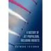 A History of Jet Propulsion, Including Rockets
