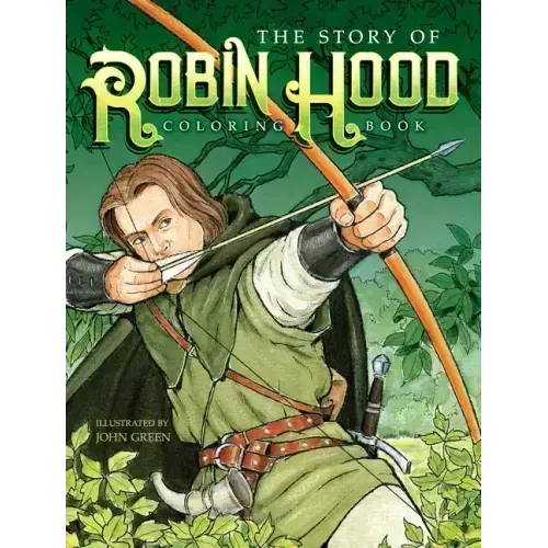 The Story of Robin Hood Coloring Book
