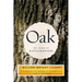 Oak: The Frame of Civilization