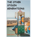 The Other Stolen Generations