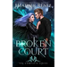 Broken Court: The Complete Series
