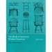The Book of American Windsor Furniture: Styles and Technologies